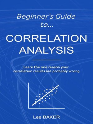 cover image of Beginner's Guide to Correlation Analysis